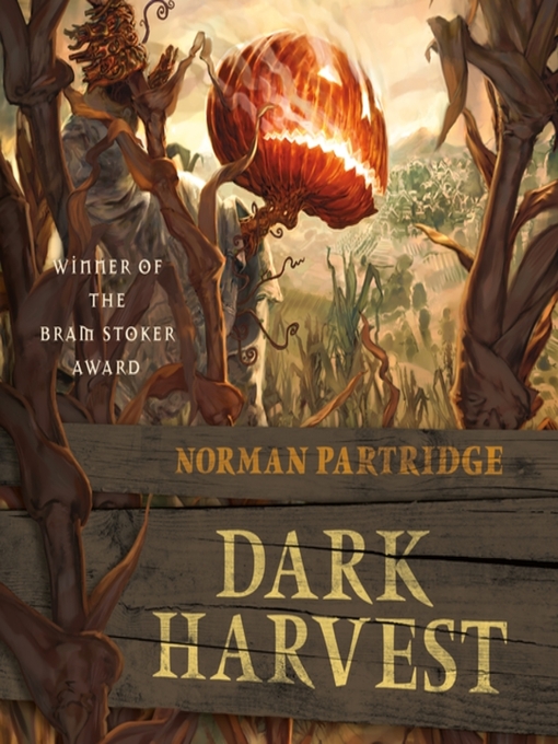 Title details for Dark Harvest by Norman Partridge - Available